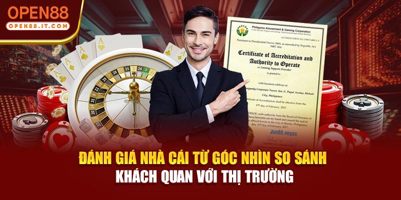 Đánh giá nhà cái từ góc nhìn so sánh khách quan với thị trường